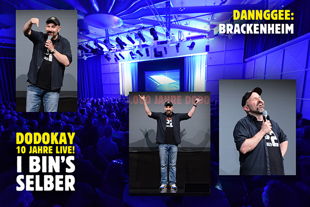 Dodokay live I bin's selber Brackenheim Dodokay live I bin's selber Brackenheim